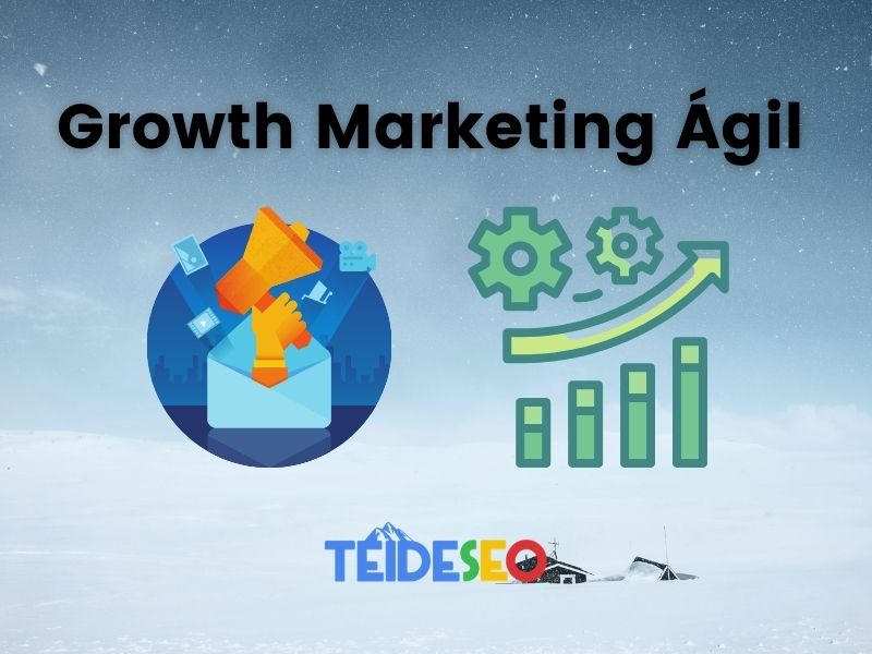 Growth Marketing Ágil